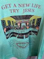 Sweatshirt Vintage Streetwear Geta new life try jesus